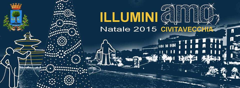 Illuminiamo Civitavecchia