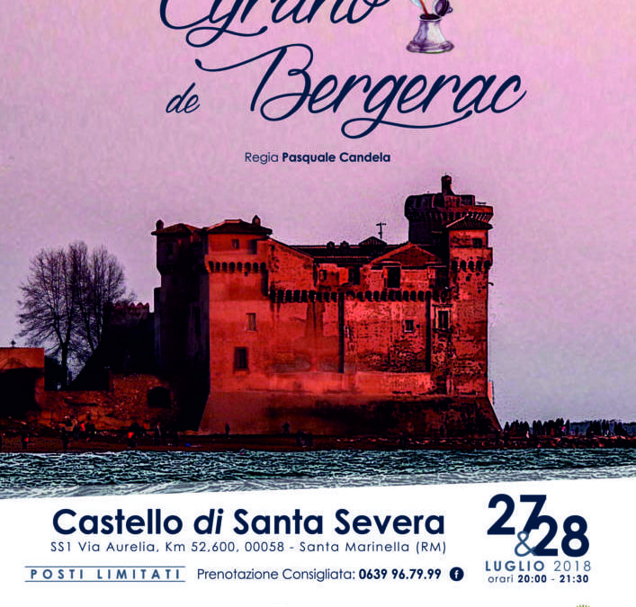 Castello di Santa Severa: 27 e 28 luglio  va in scena Cyrano de Bergerac
