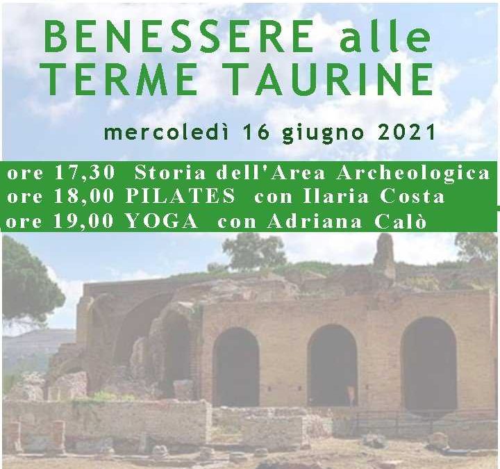 Benessere alle Terme Taurine, mercoledì 16 giugno a Civitavecchia