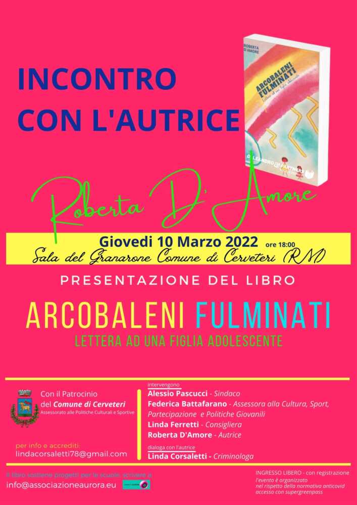 Arcobaleni Fulminati di Roberta D’Amore Arcobaleni Fulminati di Roberta D’Amore