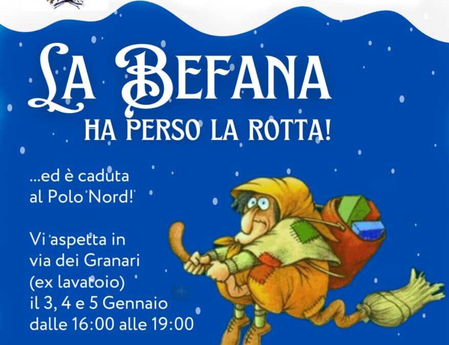 La Befana arriva al Polo Nord ricreato al centro storico di Tarquinia