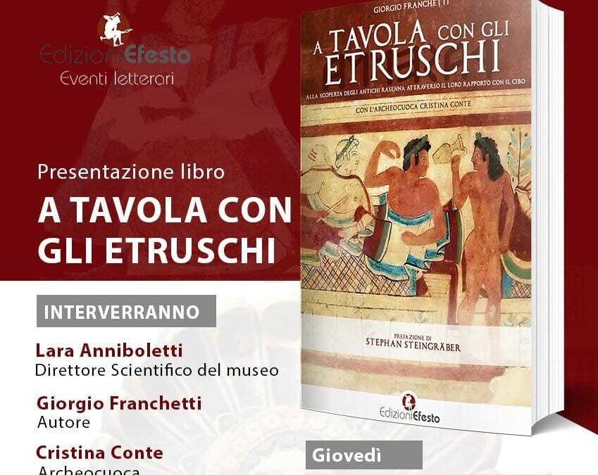 Giovedì al Museo l’archeologia incontra il palato: a Civitavecchia si presenta il libro “A tavola con gli Etruschi”