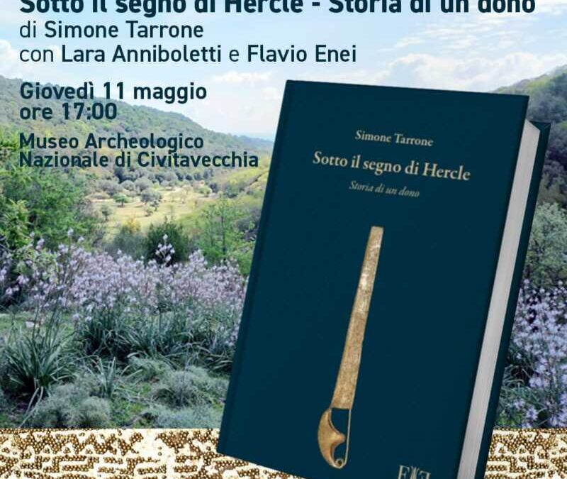 Libri, “Sotto il segno di Hercle” si presenta giovedì al Museo di Civitavecchia