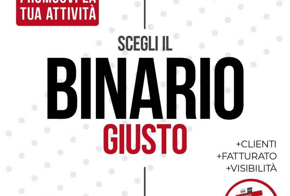 Scegli il (Terzo) Binario giusto, promuovi la tua attività