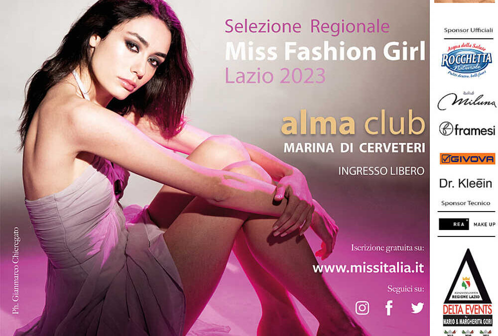 Miss Italia fa tappa a Marina di Cerveteri: il 4 agosto si assegna il titolo Fashion Girl Lazio