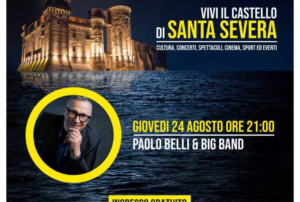 Paolo Belli e la sua Big Band giovedì al Castello di Santa Severa