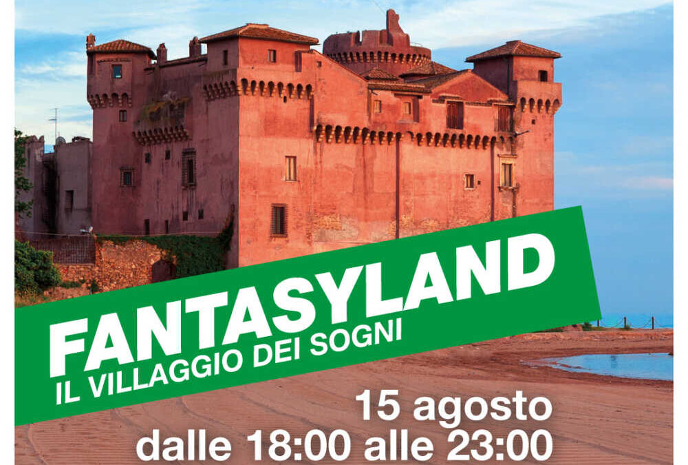 Castello di Santa Severa, Ferragosto raddoppia: 15 e 16 cultura, storia e divertimento