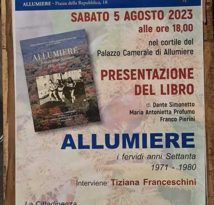Allumiere, Dante Simonetto ricorda “I fervidi Anni Settanta”