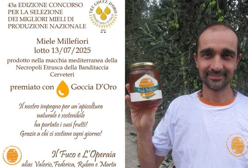 Il Fuco e l’Operaia di Cerveteri vince la Goccia d’oro al concorso “Grandi Mieli d’Italia”