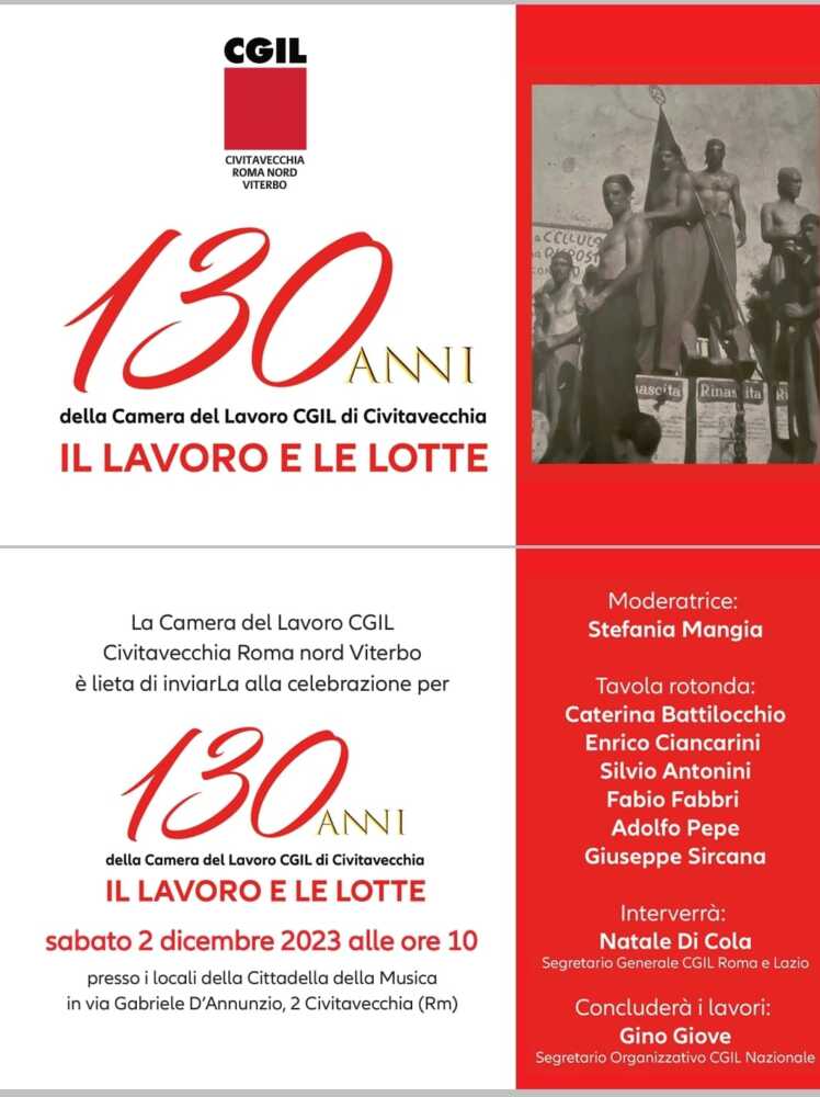 Invito 130 anni cgil camera lavoro CDLT Civitavecchia Invito 130 anni cgil camera lavoro CDLT Civitavecchia