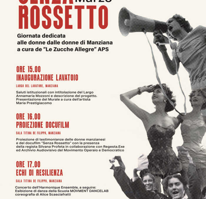Per l’8 Marzo le Zucche Allegre hanno organizzato a Manziana l’evento “Senza Rossetto”