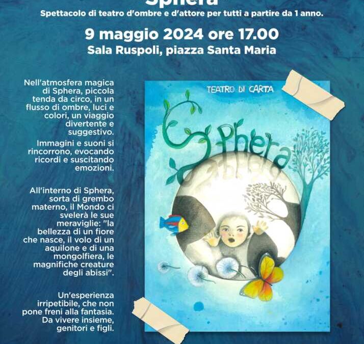 “Sphera”: un suggestivo spettacolo di ombre in Biblioteca a Cerveteri