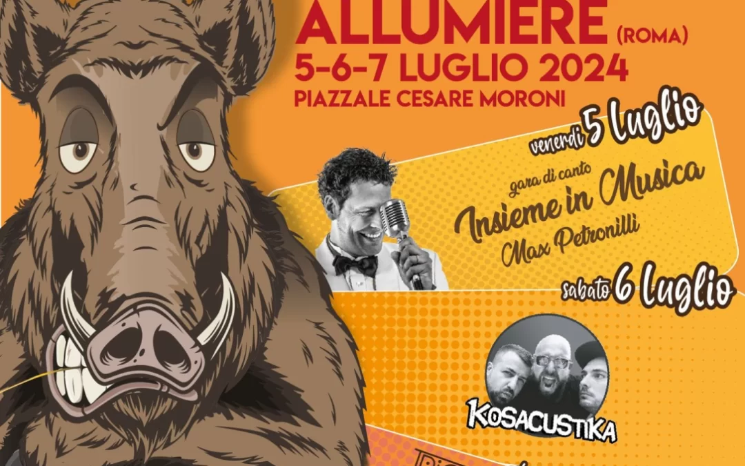 Ad Allumiere la Contrada Ghetto propone la Sagra del Cinghiale: si comincia con “Insieme in Musica”