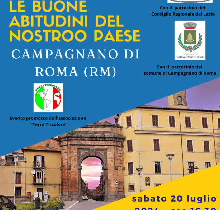 “Cibo e territorio, le buone abitudini del nostro Paese”, convegno a Campagnano di “Terra Tricolore”