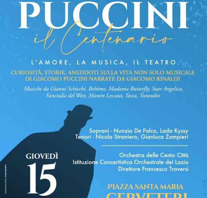 Cerveteri e l’Orchestra sinfonica delle Cento Città in Musica omaggiano Giacomo Puccini a cento anni dalla morte