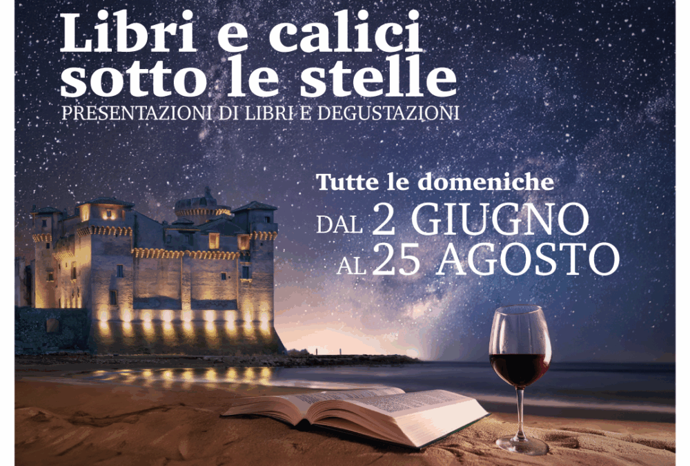 Il 6 luglio rassegna e degustazione “Libri e calici” al Castello di Santa Severa