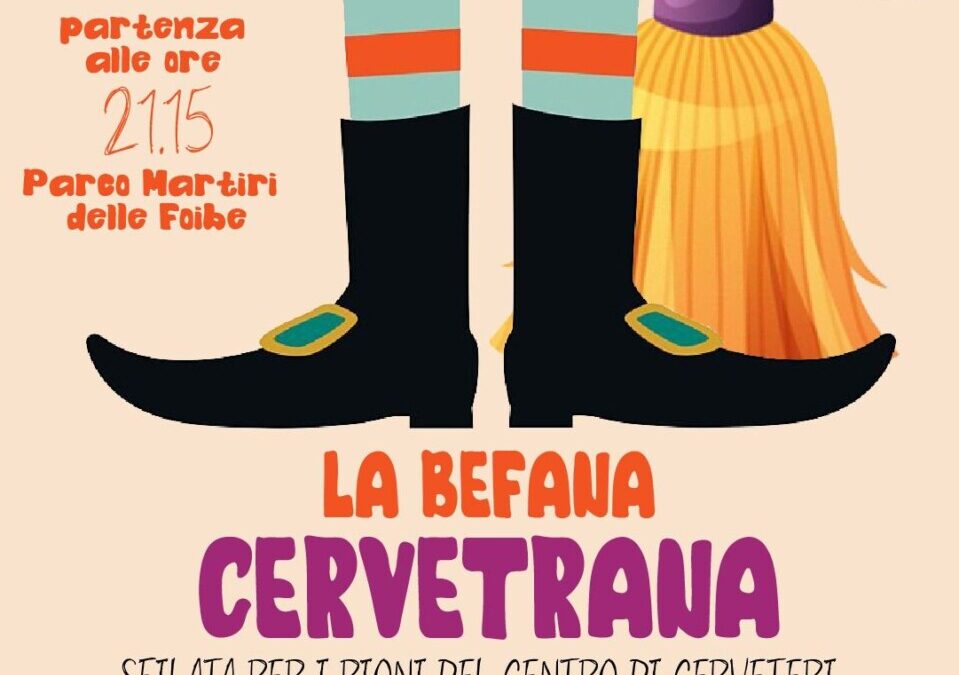 A Cerveteri la sfilata della Befana Cervetrana: dolciumi per la città e il grande falò al Parco della Legnara