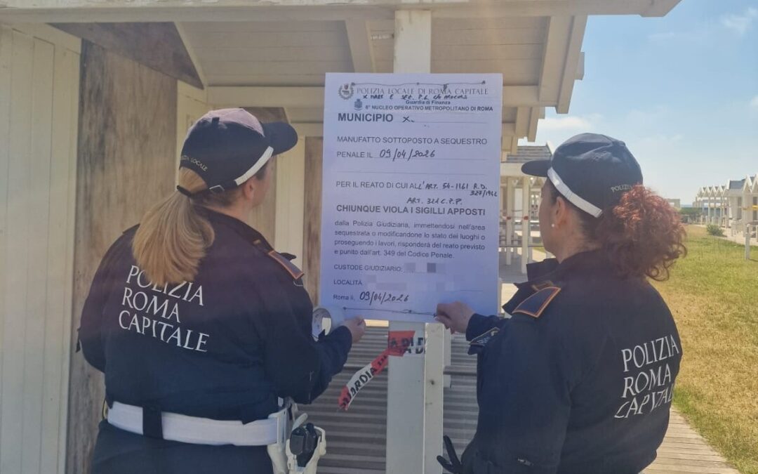 Sigilli di Roma Capitale per uno stabilimento di Ostia: cabine non autorizzate